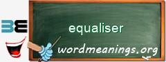 WordMeaning blackboard for equaliser